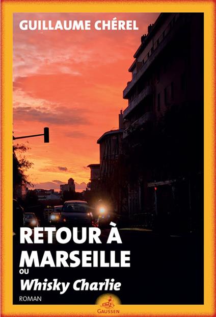 Retour à Marseille