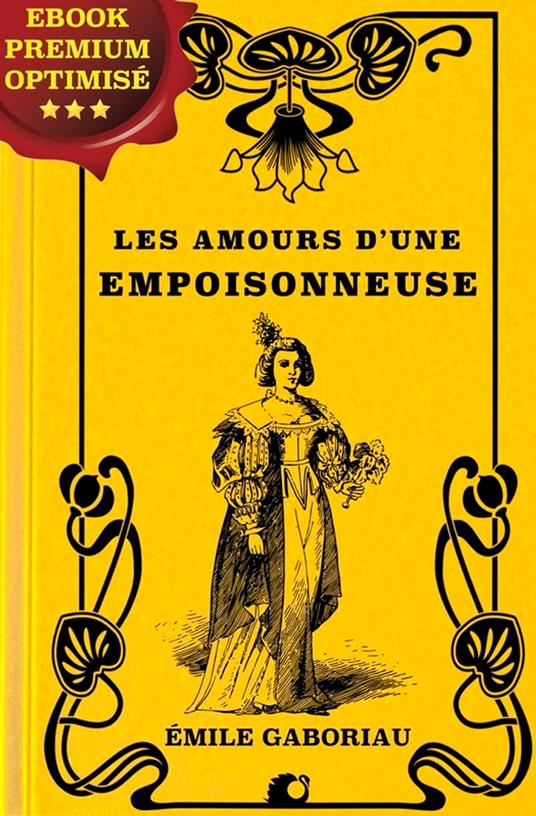 Les Amours d’une empoisonneuse