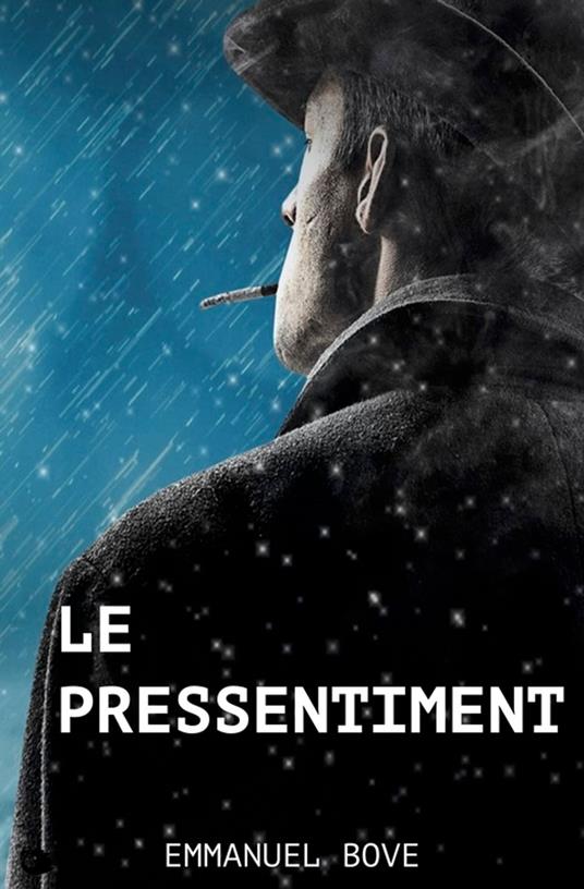 Le Pressentiment
