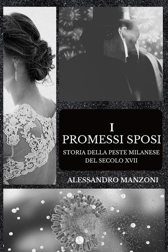 I Promessi Sposi - Alessandro Manzoni - ebook