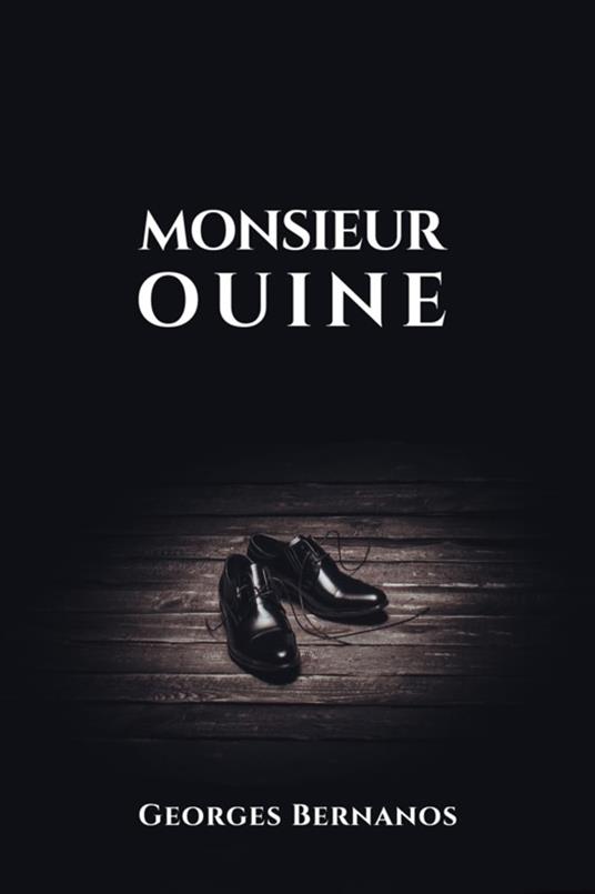 Monsieur OUINE