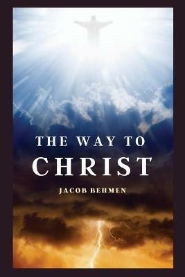 The Way to Christ - Jacob Behmen - cover
