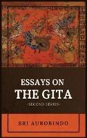Essays on the GITA: -Second Series- - Sri Aurobindo - cover