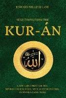 Selections from the Kur-an: A new Large Print Edition, revised and enlarged, with an introduction, by Stanley Lane Poole