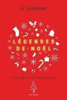 Legendes de Noel: Contes Historiques