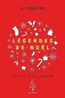 Legendes de Noel: Contes Historiques