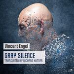 Gray Silence