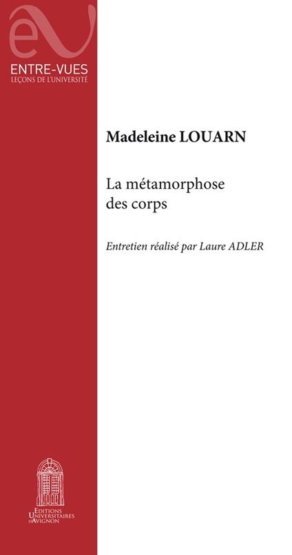 La métamorphose des corps