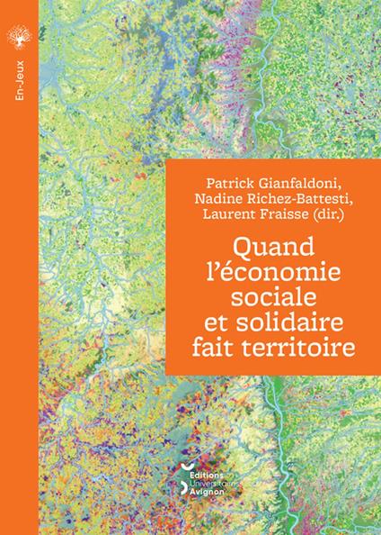 Quand l’économie sociale et solidaire fait territoire