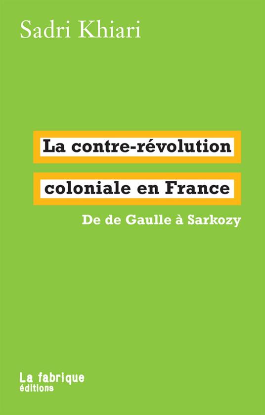 La contre-révolution coloniale en France