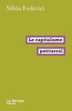 Le capitalisme patriarcal