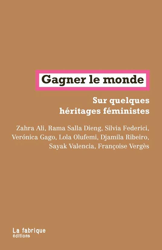 Gagner le monde