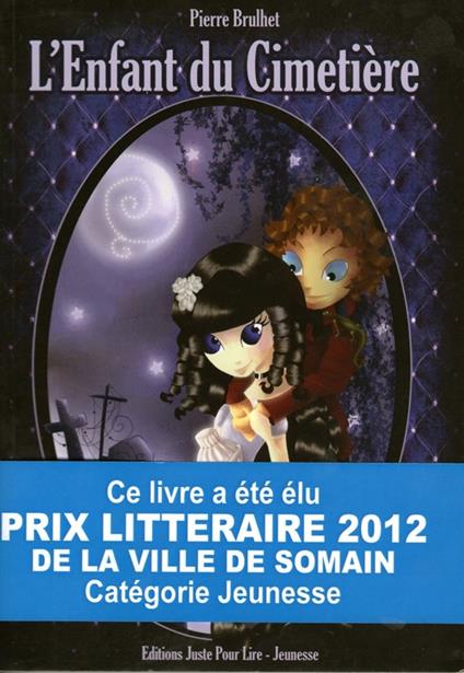 L'Enfant du cimetière - Pierre Brulhet,Cécile Rastouil - ebook