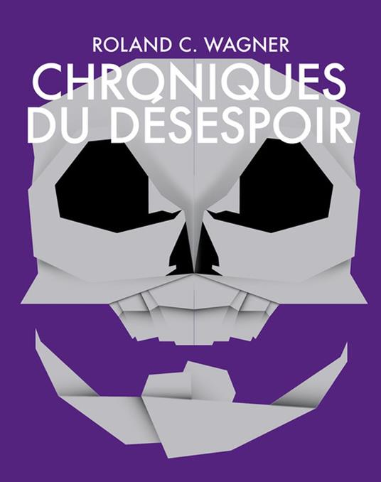 Chroniques du désespoir