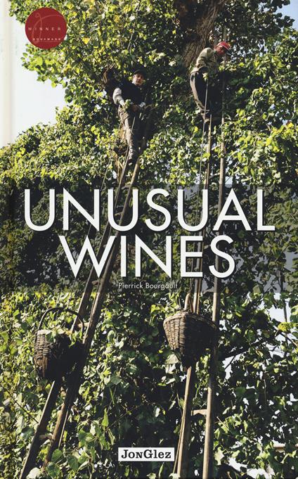 Unusual wines - Pierrick Bourgault - copertina
