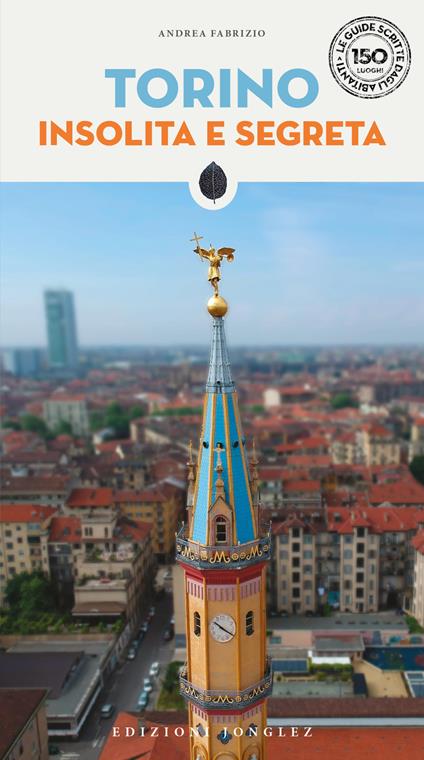 Torino insolita e segreta - Andrea Fabrizio - copertina