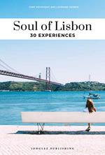 Lisbona. Guida alle 30 migliori esperienze