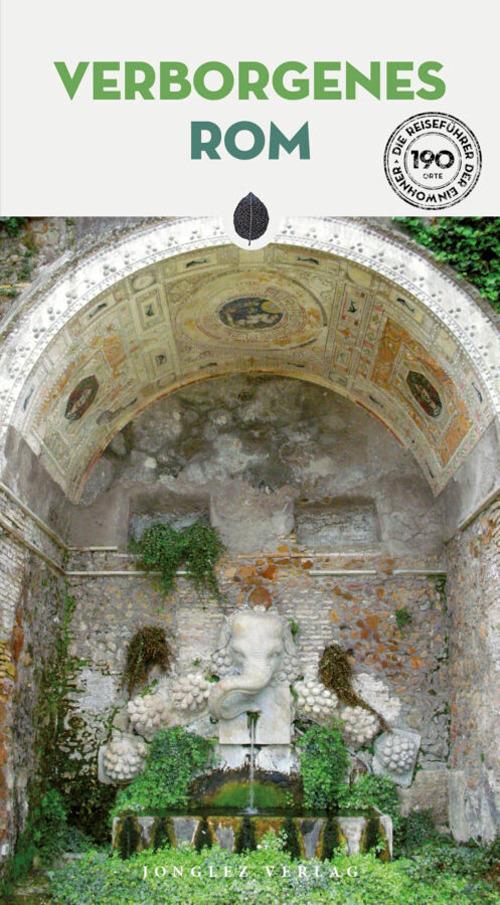 Verborgenes Rom - Adriano Morabito,Marco Gradozzi,Ginevra Lovatelli - copertina