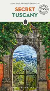 Secret Tuscany