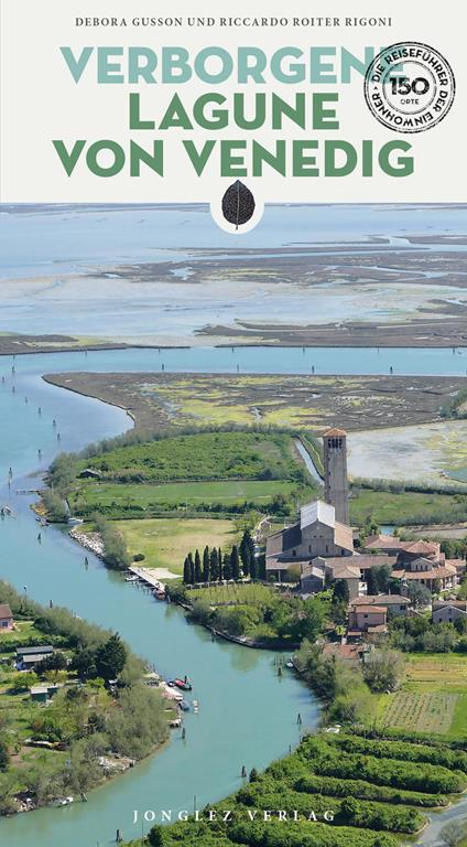 Verborgene lagune von Venedig - Riccardo Roiter Rigoni - copertina