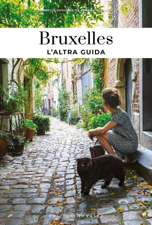 Bruxelles, l'altra guida - Isabelle De Pange,Allilalu - copertina