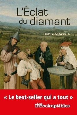 L'Éclat du diamant - John Marcus - cover