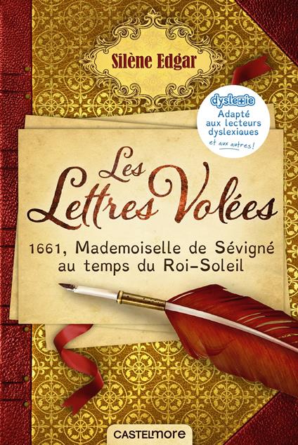 Les lettres volées (version dyslexique) - Silène Edgar - ebook