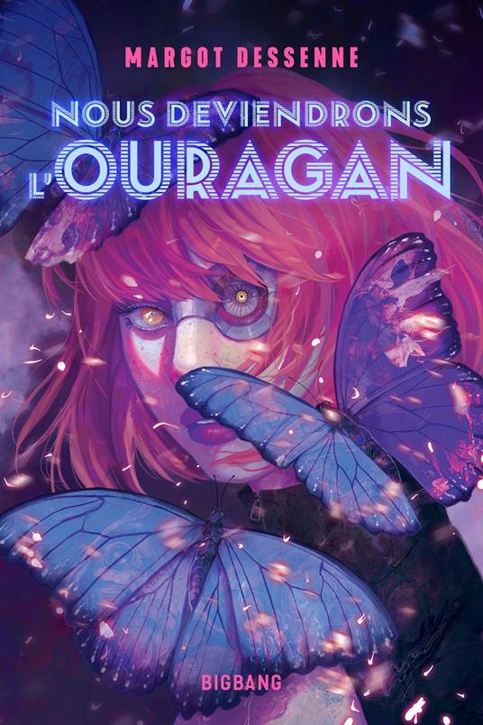 Nous deviendrons l'ouragan - Margot Dessenne - ebook
