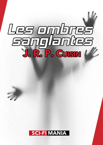 Les ombres sanglantes