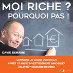 Moi riche ? Pourquoi pas !