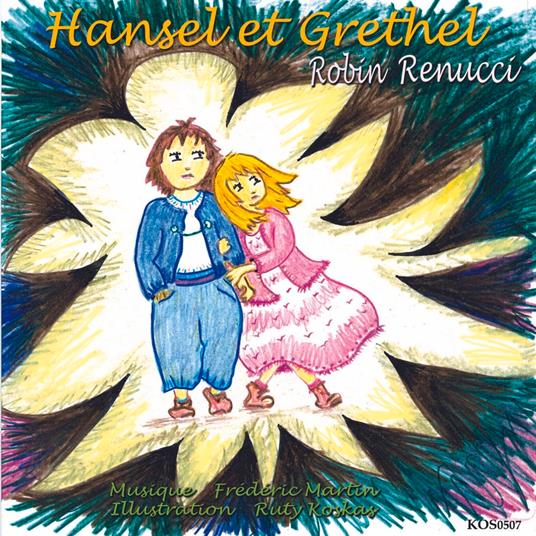 Hansel et Gretel