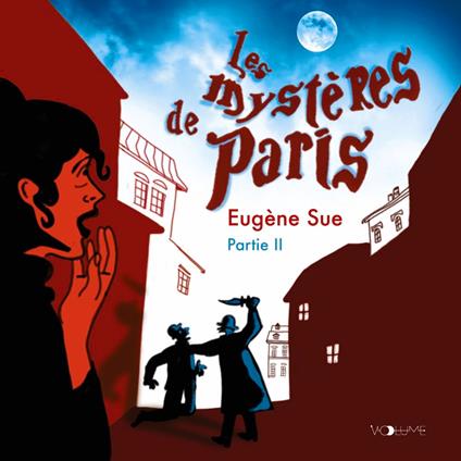 Les mystères de Paris (Tome 2)