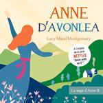 Anne Shirley (Tome 2) - Anne d'Avonlea