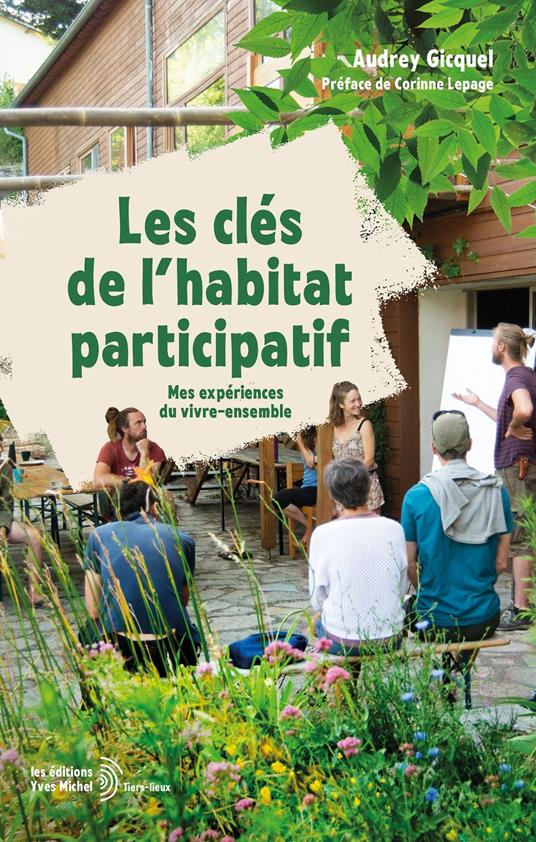 Les clés de l'habitat participatif