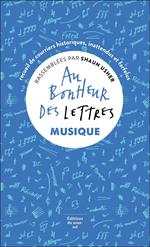 Au bonheur des lettres - Musique