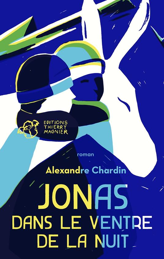 Jonas dans le ventre de la nuit - Alexandre Chardin - ebook