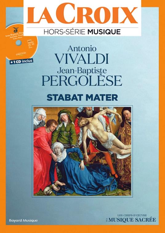 Antonio Vivaldi, Jean-Baptiste Pergolèse • Stabat Mater - CD Audio