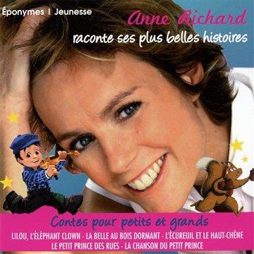Ses Plus Belles Histoires - CD Audio di Anne Richard