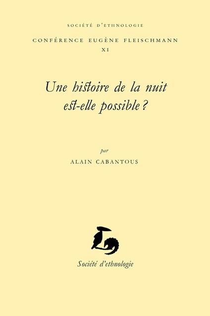 Une histoire de la nuit est-elle possible ?