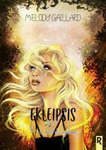 Ekleipsis, Tome 3