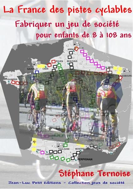La France des pistes cyclables - Stéphane Ternoise - ebook