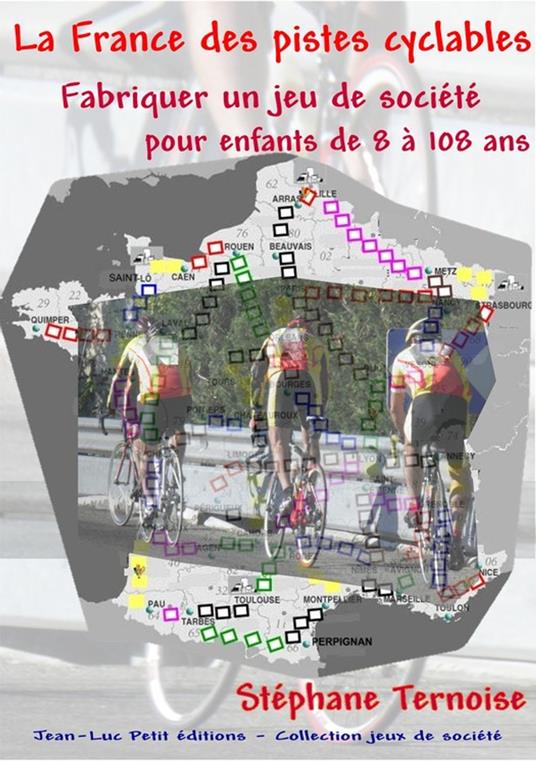 La France des pistes cyclables - Stéphane Ternoise - ebook