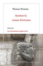 Système D, comme d'écrivains