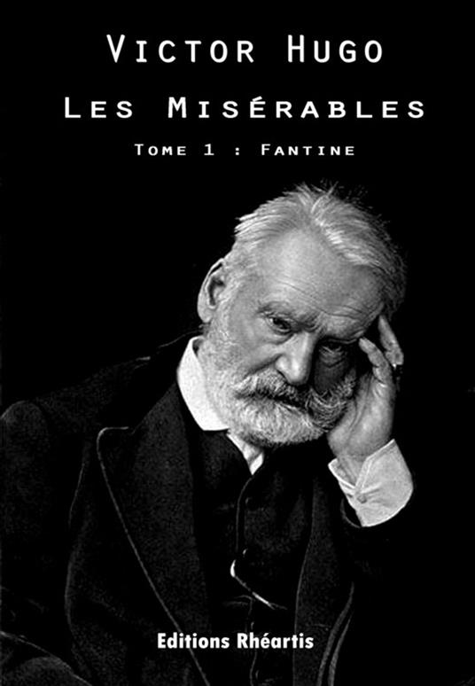 Les Misérables - Victor Hugo - ebook