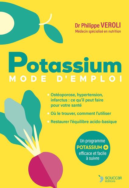 Potassium : Mode d'emploi