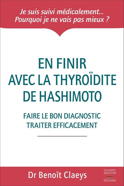En finir avec la thyroïdite de Hashimoto