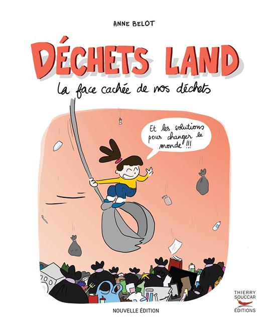 Déchets land - La face cachée de nos déchets