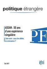 ASEAN : 50 ans d'une expérience singulière