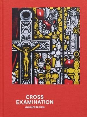 Cross Examination - Bernard Marcadé - cover