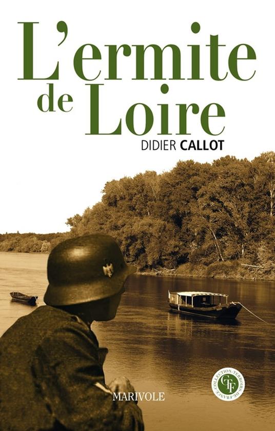 L'Ermite de Loire